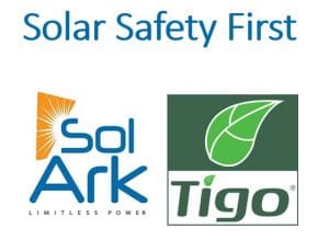 Sol-Ark and Tigo =Solar Safety